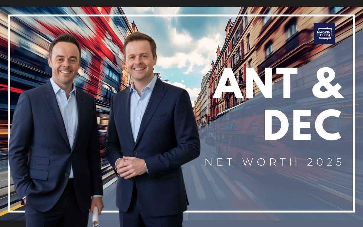 Ant and Dec Net Worth 2025 – Full Biography, Salary, ITV Deals, and Investments