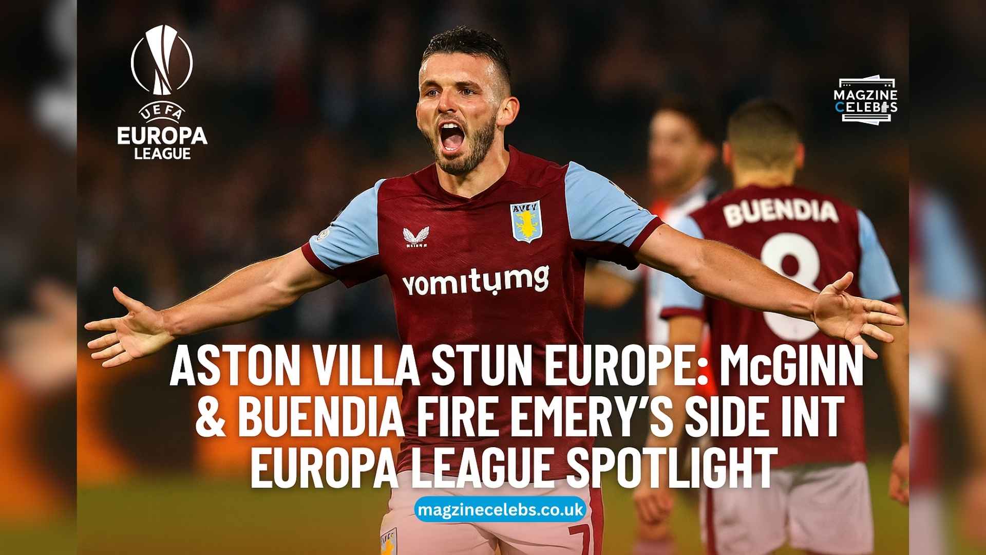 Aston Villa captain John McGinn celebrates scoring in Europa League 2025/26 against Feyenoord with Emiliano Buendia in the background.