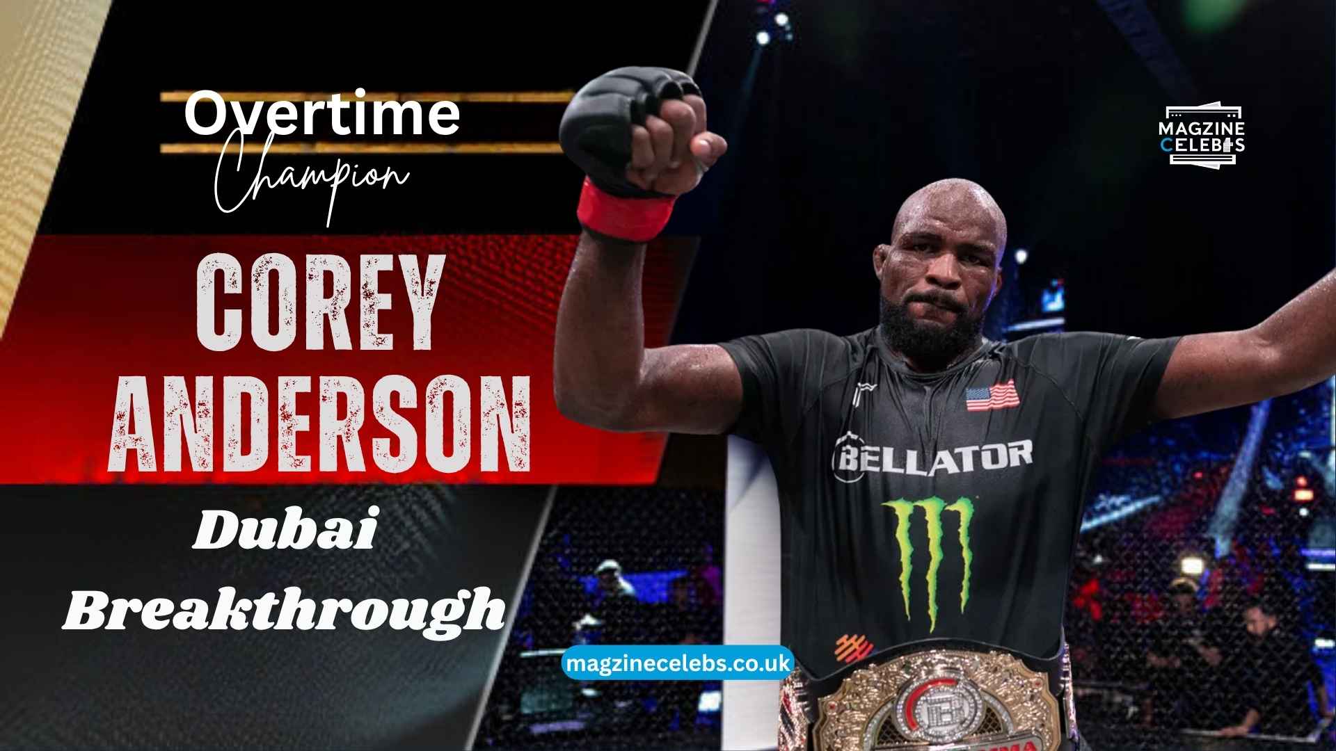"Corey Anderson wins Bellator Light Heavyweight title in Dubai fight night 2025