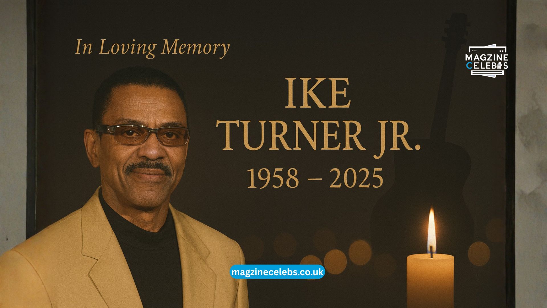 Tribute image of Ike Turner Jr. (1958–2025) with memorial text, candle, and guitar silhouette