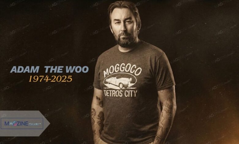 Adam the Woo tribute photo with text 1974-2025 and MagzineCelebs logo.